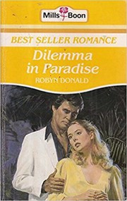 Front cover of Dilemma in Paradise by Robyn Donald