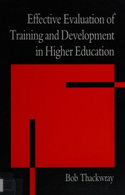 Front cover of Effective evaluation of training and development in higher education by Bob Thackwray