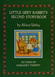 Front cover of Little Grey Rabbit's second storybook by Alison Uttley