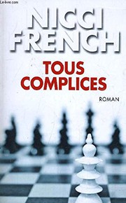 Front cover of Tous complices by Nicci French