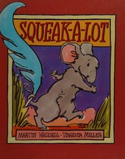 Cover of Squeak-a-lot by Martin Waddell