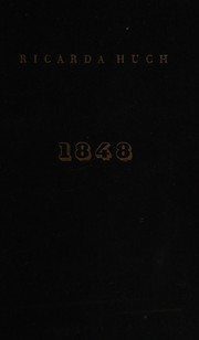 Cover of 1848, die Revolution des 19. Jahrhunderts in Deutschland by Ricarda Huch