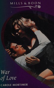 Front cover of War of Love by Carole Mortimer