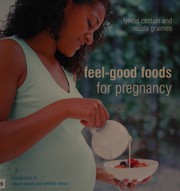 Front cover of Feel-good food for pregnancy by Lyndel Costain