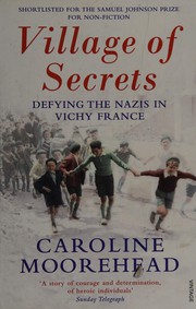 Front cover of Village of secrets by Caroline Moorehead