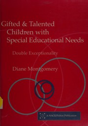 Front cover of Gifted & talented children with special educational needs by Diane Montgomery