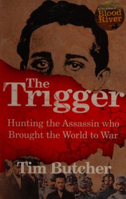 Cover of Trigger by Tim Butcher