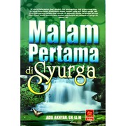 Front cover of Malam Pertama di Syurga by Adil Akhyar