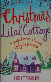 Cover of Christmas at Lilac Cottage by Holly Martin