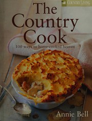 Front cover of The country cook by Annie Bell