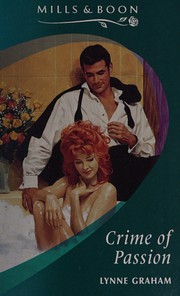 Front cover of Crime Of Passion by Lynne Graham