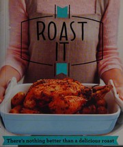 Cover of Roast it by Good Housekeeping Institute