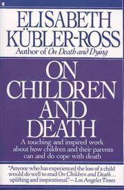 Front cover of On children and death by Elisabeth Kübler-Ross
