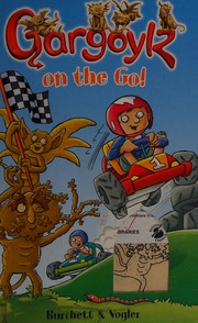 Front cover of Gargoylz on the go! by Jan Burchett