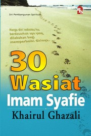 Front cover of 30 Wasiat Imam Syafi’i by Khairul Ghazali