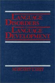 Cover of Language disorders and language development by Margaret Lahey