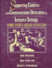 Front cover of Supporting children with communication difficulties in inclusive settings by Linda McCormick