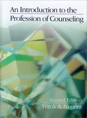 Front cover of An introduction to the profession of counseling by Frank A. Nugent