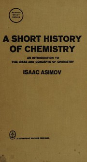 Front cover of A short history of chemistry by Isaac Asimov