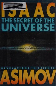 Front cover of The Secret of the Universe by Isaac Asimov