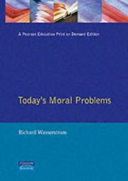 Cover of Today's moral problems by Wasserstrom, Richard A.