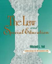 Front cover of The law and special education by Mitchell L. Yell