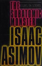 Cover of The Subatomic Monster by Isaac Asimov
