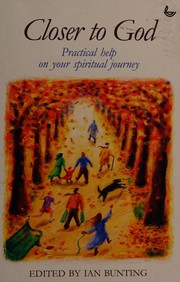 Front cover of Closer to God by Ian Bunting