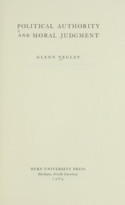 Front cover of Political authority and moral judgment by Glenn Robert Negley