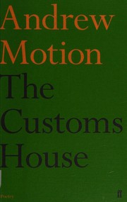 Cover of Customs House by Andrew Motion