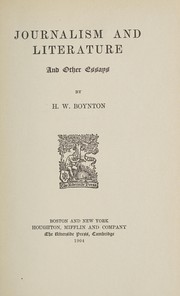 Cover of Journalism and literature, and other essays by Boynton, Henry Walcott