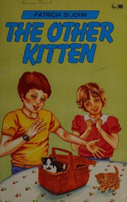 Front cover of The other kitten by Patricia St John