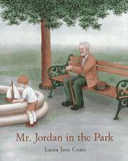 Front cover of Mr. Jordan in the park by Laura Jane Coats