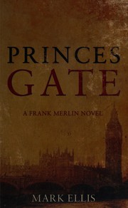 Cover of Princes gate by Mark Ellis