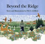 Cover of Beyond the ridge by Paul Goble