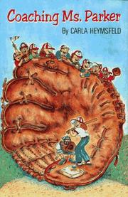 Cover of Coaching Ms. Parker by Carla Heymsfeld