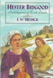 Front cover of Hester Bidgood, investigatrix of evill deedes by E. W. Hildick