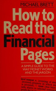 Front cover of How to Read the Financial Pages by Michael Brett