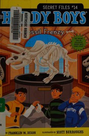 Front cover of Fossil Frenzy by Franklin W. Dixon