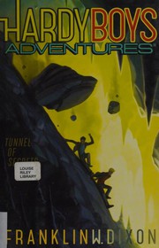 Front cover of Tunnel of Secrets by Franklin W. Dixon