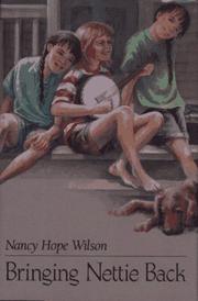 Cover of Bringing Nettie back by Nancy Hope Wilson