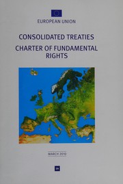 Front cover of Consolidated versions of the treaty on European Union and of the treaty on the functioning of the European Union by European Union