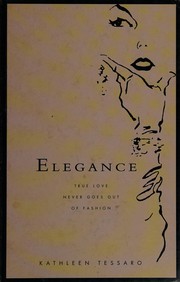 Front cover of Elegance by Kathleen Tessaro