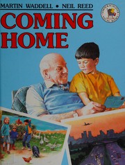 Front cover of Coming Home by Martin Waddell