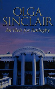 Cover of An heir for Ashingby by Olga Sinclair