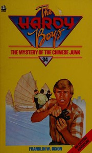 Front cover of The Mystery of the Chinese Junk by Franklin W. Dixon
