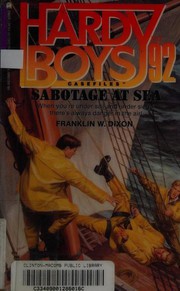 Front cover of Sabotage at Sea by Franklin W. Dixon
