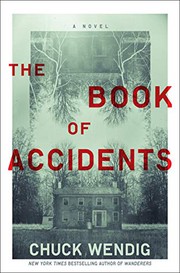Front cover of The Book of Accidents by Chuck Wendig