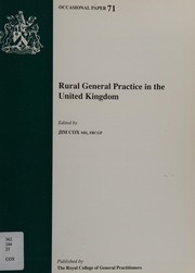 Front cover of Rural General Practice in the UK (The Occasional Paper Series) by J. Cox