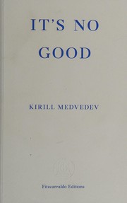 Cover of It's no good by Kirill Medvedev